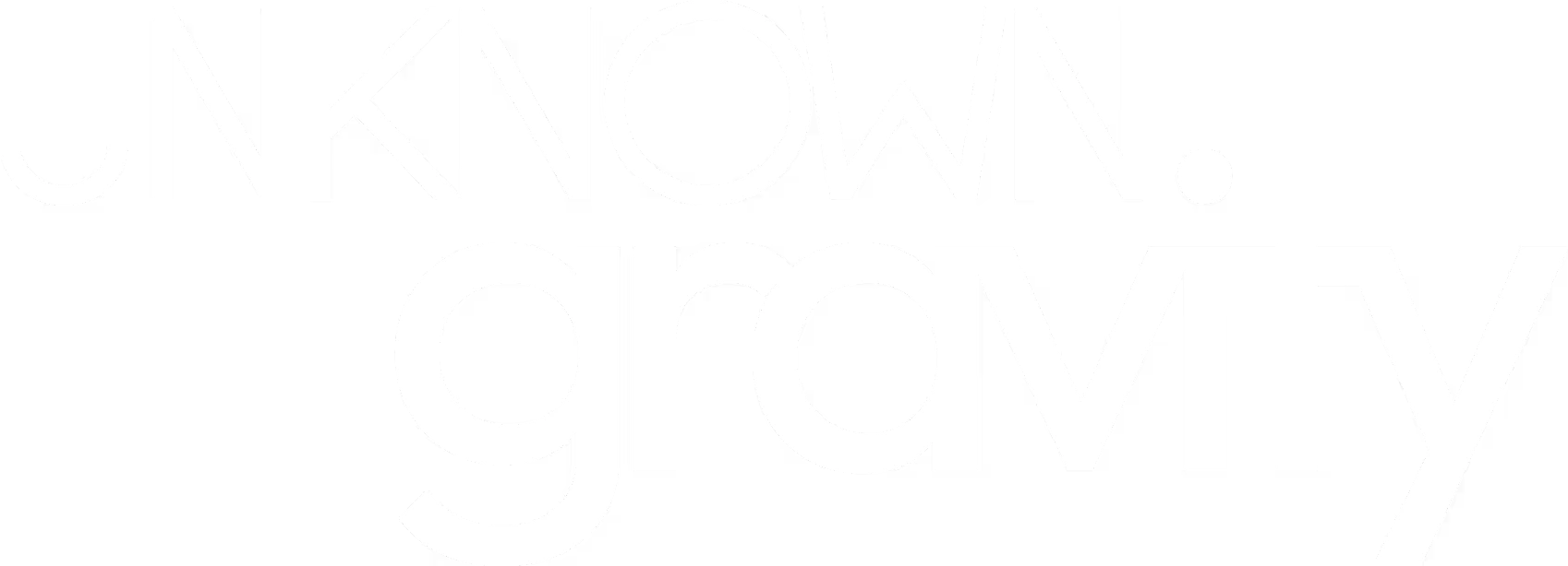 Unknown Gravity Unknown Gravity
